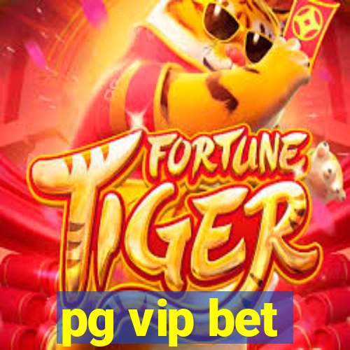 pg vip bet